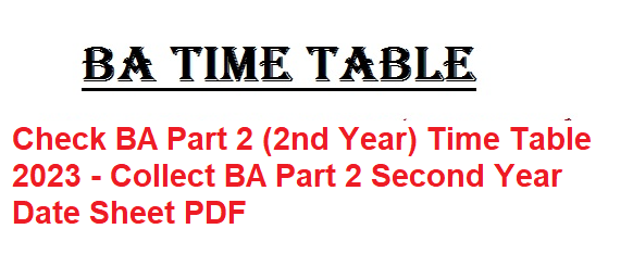 BA Part 2 (2nd Year) Time Table 