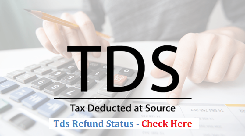 TDS Refund Status