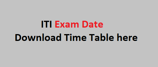 ITI Ncvt (1st, 2nd, 3rd Year) Entrance Exam Date 2023 - State Wise